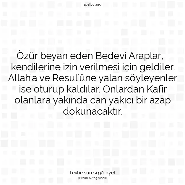 Ayetbul | Kuran Mealleri | Quran | Tevbe suresi 90. ayet