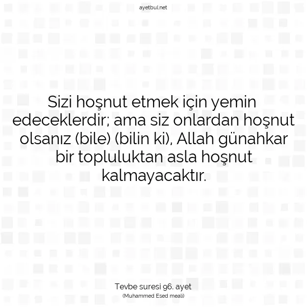 Ayetbul | Kuran Mealleri | Quran | Tevbe suresi 96. ayet