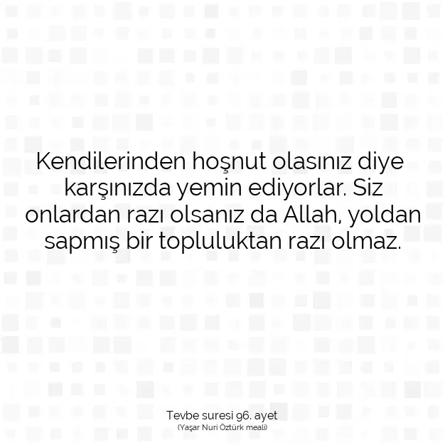 Ayetbul | Kuran Mealleri | Quran | Tevbe suresi 96. ayet