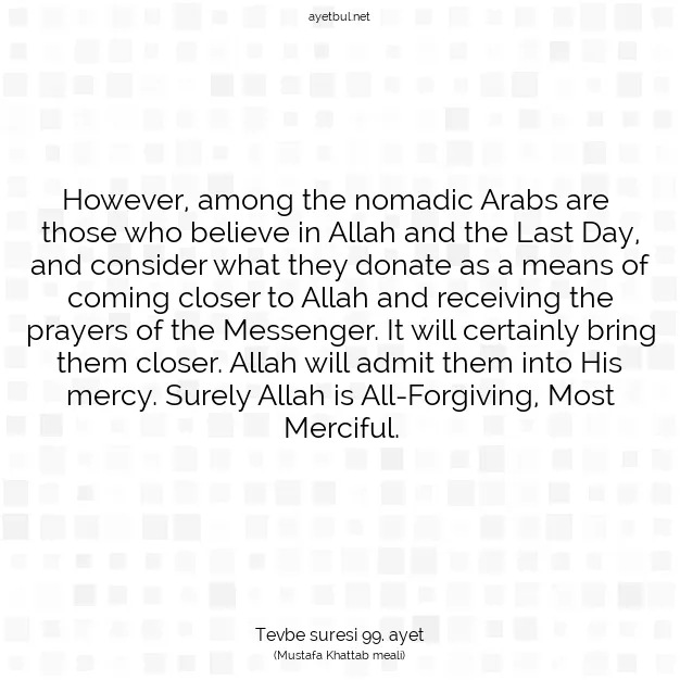Ayetbul | Kuran Mealleri | Quran | Tevbe suresi 99. ayet