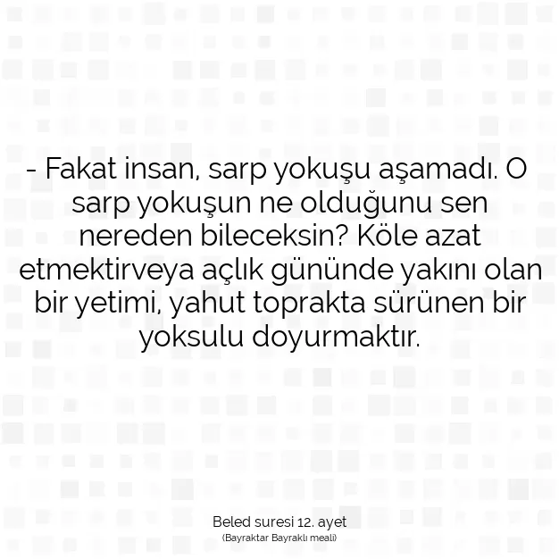 Ayetbul | Kuran Mealleri | Quran | Beled suresi 12. ayet