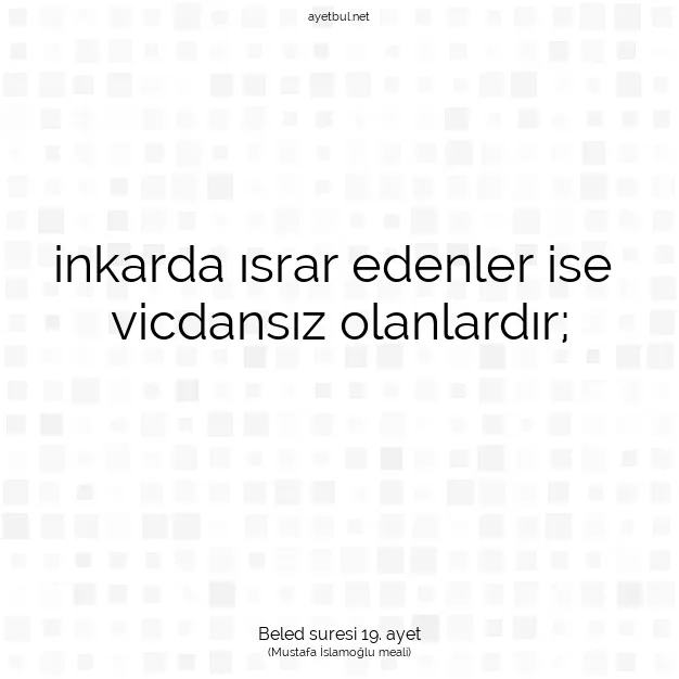 Ayetbul | Kuran Mealleri | Quran | Beled suresi 19. ayet