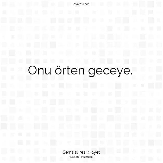 Ayetbul | Kuran Mealleri | Quran | Şems suresi 4. ayet