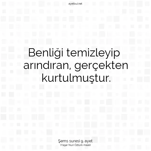 Ayetbul | Kuran Mealleri | Quran | Şems suresi 9. ayet