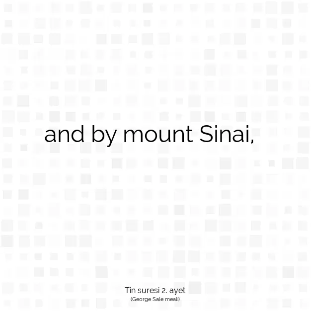 Ayetbul | Kuran Mealleri | Quran | Tin suresi 2. ayet