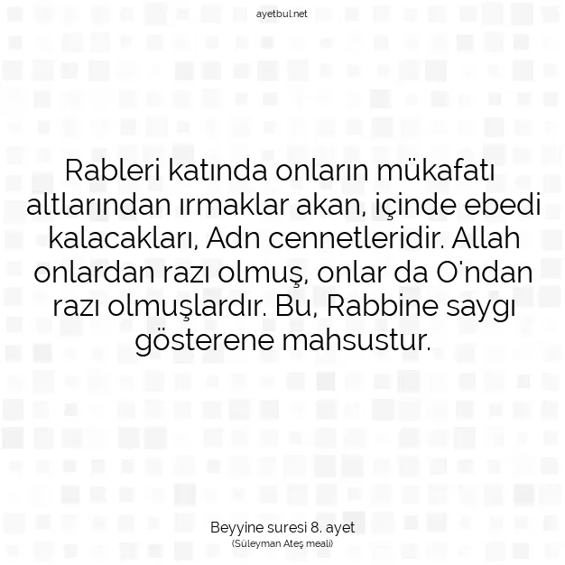 Ayetbul | Kuran Mealleri | Quran | Beyyine suresi 8. ayet